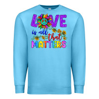Ocean Blue Love İs All That Matters Premium Sweatshirt - BundleAndBundleShop
