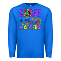 True Royal Love İs All That Matters Premium Sweatshirt - BundleAndBundleShop