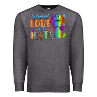 Charcoal Heather Spread Love Not Hate Premium Sweatshirt - BundleAndBundleShop