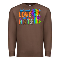 Chestnut Spread Love Not Hate Premium Sweatshirt - BundleAndBundleShop