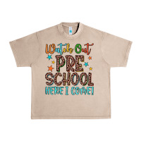 French Oak watch out preschool here i come! Urban Heavy Tee - JahusDesignShop