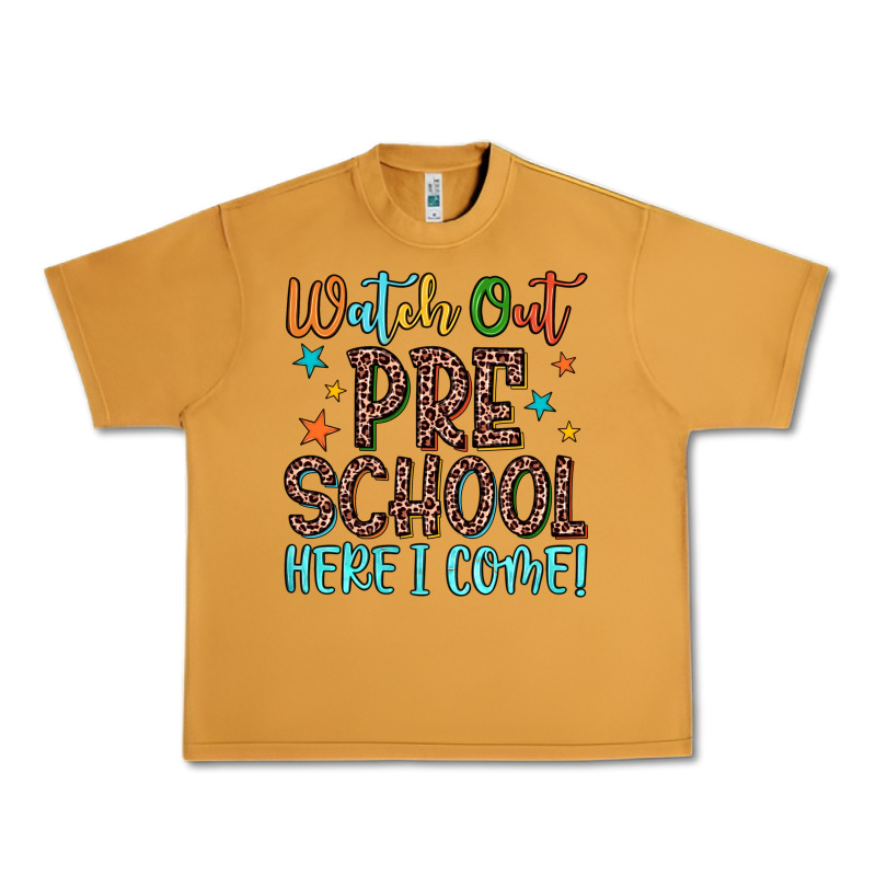 Watch Out Preschool Here I Come! Urban Heavy Tee by JahusDesignShop | Teevron