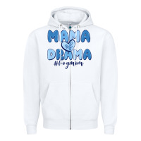 White mama of drama boy mom Zipper Hoodie - MaliasSmallBusiness