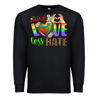 Black More Love Less Hate LGBTQ Premium Sweatshirt - BundleAndBundleShop