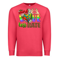 Cardinal More Love Less Hate LGBTQ Premium Sweatshirt - BundleAndBundleShop