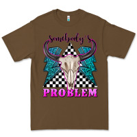 Cacao somebodys problem Premium Tee - texasbilliewilder
