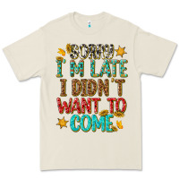 Bone sorry i am late i didnt want to come Premium Tee - texasbilliewilder