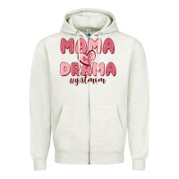 Oatmeal Heather mama of drama girl mom Zipper Hoodie - MaliasSmallBusiness