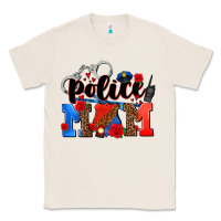Natural police mom Classic Tee - AdoDesignShop