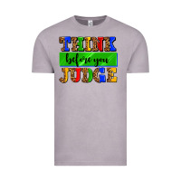 Vintage Zinc think before you judge Vintage Tee - AdoDesignShop