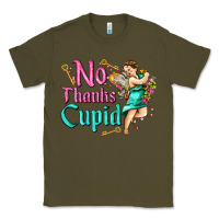 Army Green no thanks cupid Classic Tee - AdoDesignShop
