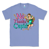 Colony Blue no thanks cupid Classic Tee - AdoDesignShop