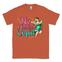 Copper no thanks cupid Classic Tee - AdoDesignShop