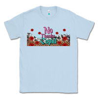Dusty Blue no thanks cupid Classic Tee - AdoDesignShop