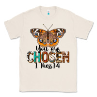 Natural You Are Chosen Religious Classic Tee - LillyAllenDesigns
