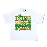 White irish today hungover tomorrow Urban Heavy Tee - Artiststas