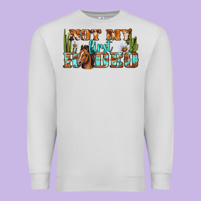 Not My First Rodeo Western Premium Sweatshirt Designed By Bundleandbundleshop