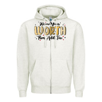 Oatmeal Heather know your worth Zipper Hoodie - MaliasSmallBusiness