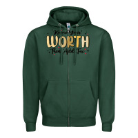 Sports Green know your worth Zipper Hoodie - MaliasSmallBusiness