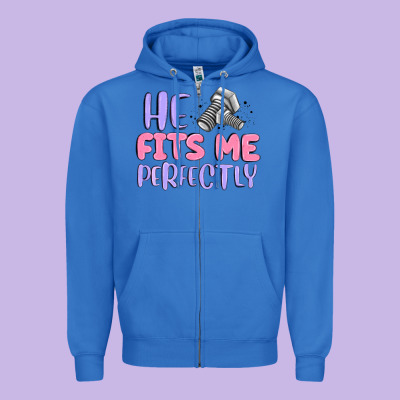 He Fits Me Perfectly Zipper Hoodie Designed By Maliassmallbusiness