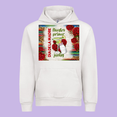 Nuestro Primer Dia De La Madre Juntos Urban Hoodie Designed By Tumblerdesignbyshophia