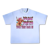 Grape Ice your crazy is showing you might want to tuck that Urban Heavy Tee - AdoDesignShop