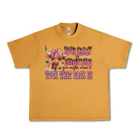 Peanut Butter your crazy is showing you might want to tuck that Urban Heavy Tee - AdoDesignShop