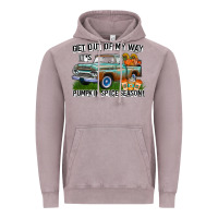Vintage Zinc Get Out Of My Way It's Pumpkin Spice Season Vintage Hoodie - CowhideDigitalArt
