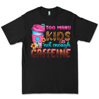 Black too many kids not enough caffeine Premium Tee - Zillion Design Studio