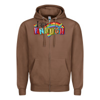 Chestnut i am enough lgbt Zipper Hoodie - MaliasSmallBusiness