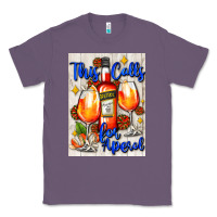 Lavender this calls for aperol   air freshener Classic Tee - AdoDesignShop
