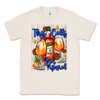 Natural this calls for aperol   air freshener Classic Tee - AdoDesignShop