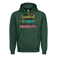 Sports Green i have survived too many storms to be bothered by raindrops malia Zipper Hoodie - MaliasSmallBusiness