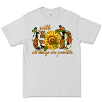 Dove Grey With god all things are possible with sunflower Premium Tee - texasbilliewilder