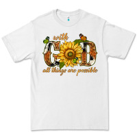 White With god all things are possible with sunflower Premium Tee - texasbilliewilder