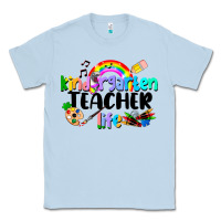 Dusty Blue Kindergarten Teacher Life Classic Tee - LillyAllenDesigns