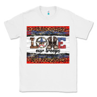 White armed forces day love our troops Classic Tee - Artiststas