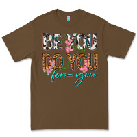 Cacao be you do you for you Premium Tee - texasbilliewilder
