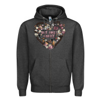 Charcoal Heather but first coffee Zipper Hoodie - MaliasSmallBusiness