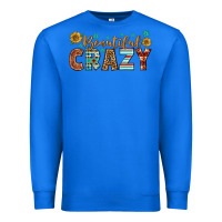True Royal Western Beautiful Crazy Premium Sweatshirt - BundleAndBundleShop