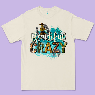 Premium Tee beautiful crazy