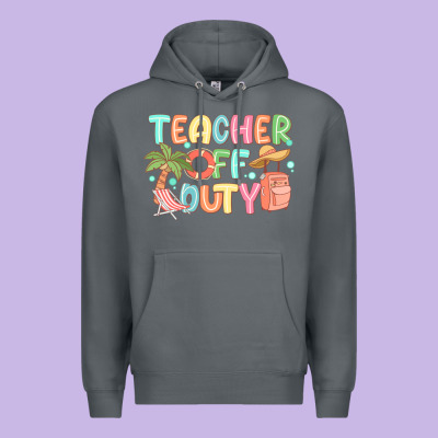 Teacher Off Duty Summer Premium Hoodie Designed By Jahusdesignshop