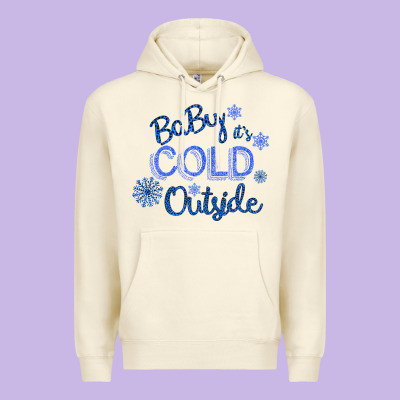 Baby It S Cold Outside Premium Hoodie Designed By Bettercallsaul