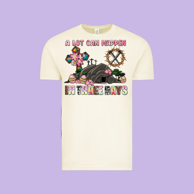Easter A Lot Can Happen In Three Days Vintage Tee Designed By Adodesignshop