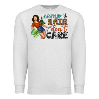 Oatmeal Heather Camp Hair Don't Care Premium Sweatshirt - BundleAndBundleShop