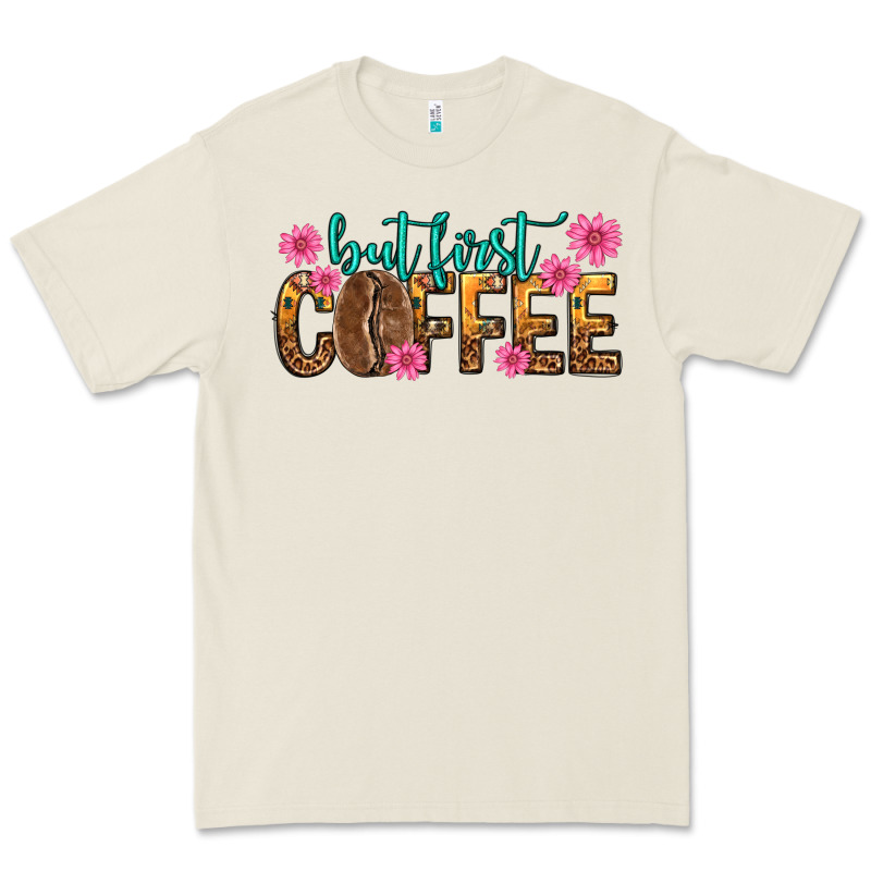 But First Coffee Premium Tee by texasbilliewilder | Teevron