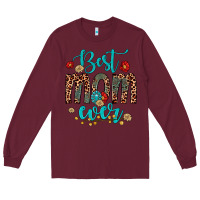 Burgundy best mom ever Long Sleeve Tee - Artiststas