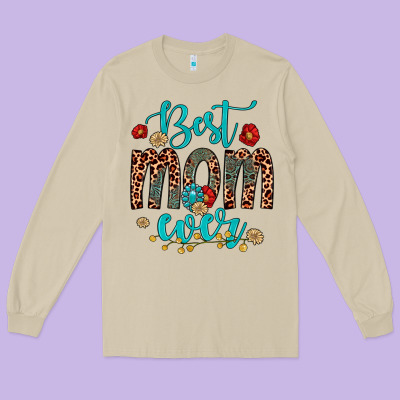 Best Mom Ever Long Sleeve Tee Designed By Artiststas