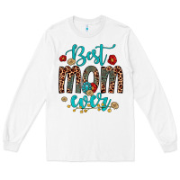 White best mom ever Long Sleeve Tee - Artiststas