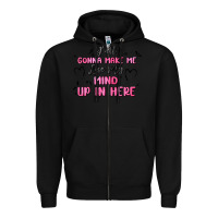 Black y'all gonna make me lose my mind Zipper Hoodie - MaliasSmallBusiness